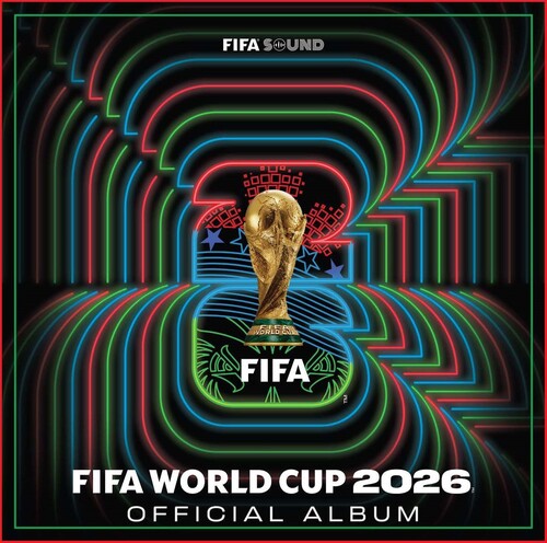 FIFA WORLD CUP 2026: THE KICK-OFF VOLUME 1 - O.S.T - FIFA WORLD CUP 2026: THE KICK-OFF VOLUME 1 - O.S.T