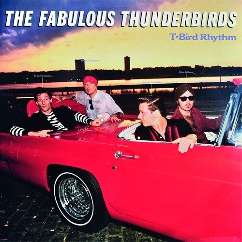 The Fabulous Thunderbirds - T-Bird Rhythm