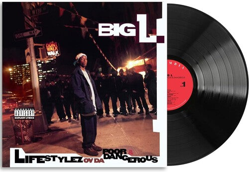 BIG L - LIFESTYLEZ OV DA POOR & DANGEROUS