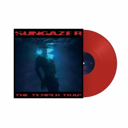 The Temper Trap - Sungazer - Red Colored Vinyl