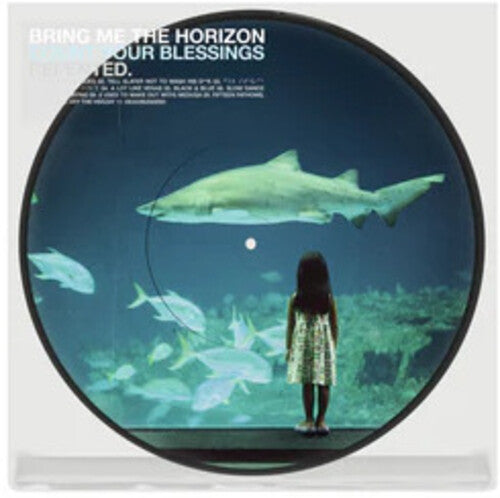 Bring Me the Horizon - Count Your Blessings - Picture Disc