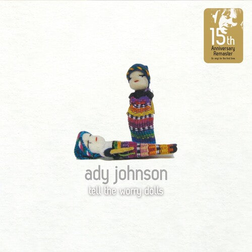 JOHNSON,ADY - TELL THE WORRY DOLLS