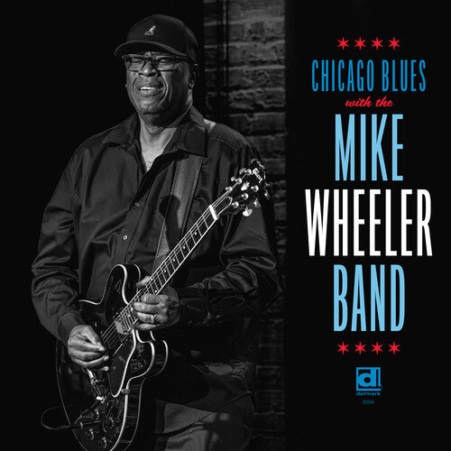 WHEELER,MIKE - CHICAGO BLUES