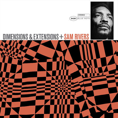 Sam Rivers – Dimensions Extensions (Blue Note Tone Poet Series)