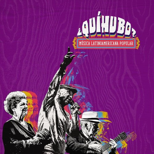 Various Artists - Quihubo? Musica Latinoamericana Popular / Various