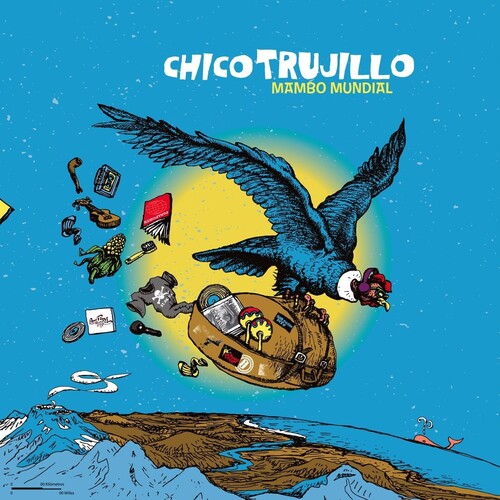 CHICO TRUJILLO - MAMBO MUNDIAL