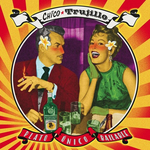 Chico Trujillo - Plato Unico Bailable