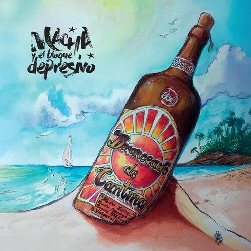 MACHA Y EL BLOQUE DEPRESIVO - BRONCEADO DE CANTINA