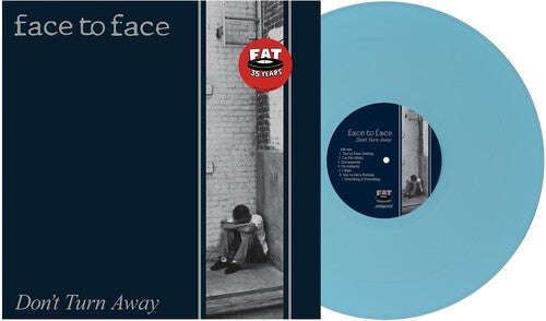 Face to Face – Don't Turn Away