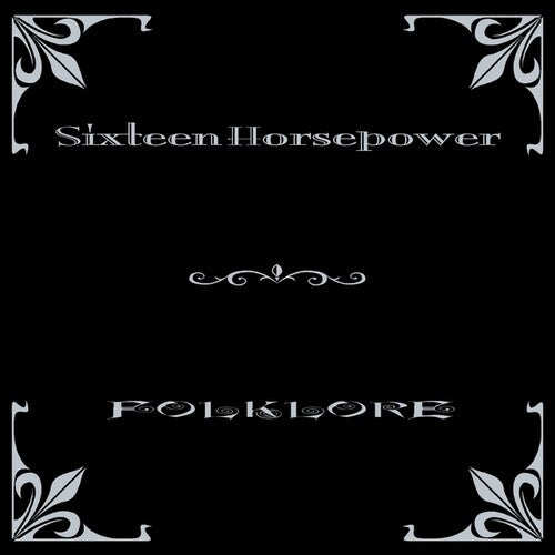 16 Horsepower – Folklore