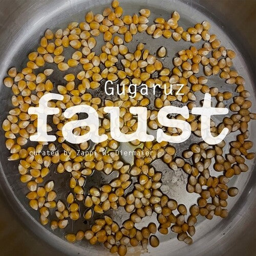 Faust – Gugaruz