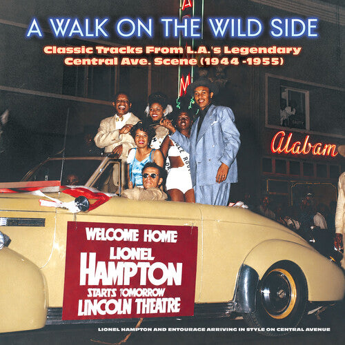 Various - A Walk On The Wild Side: Classic Tracks From L.A.'s Legendary Central