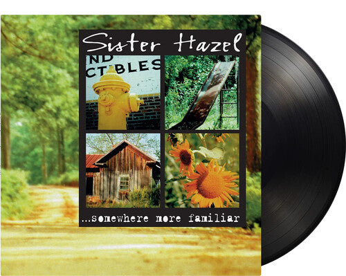 Sister Hazel - Somewhere More Familiar - 180-Gram Black Vinyl