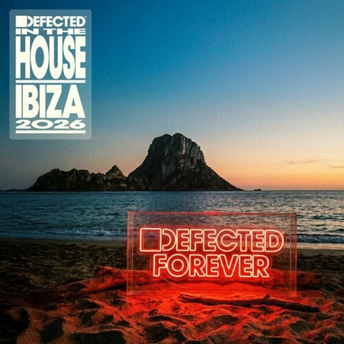 Various Artists - Defected In The House: Ibiza 2026 / Various