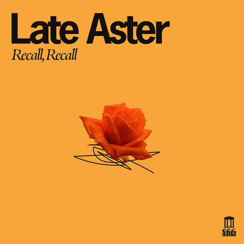 Late Aster – Recall, Recall