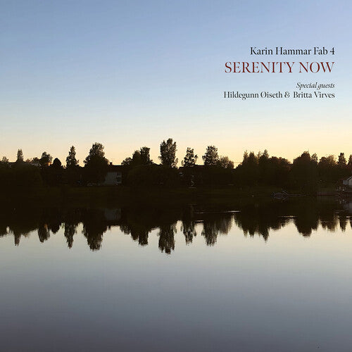 Karin Hammar Fab 4 - Serenity Now