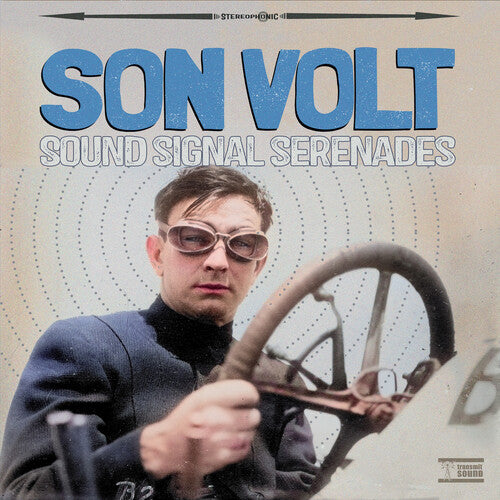 Son Volt – Sound Signal Serenades