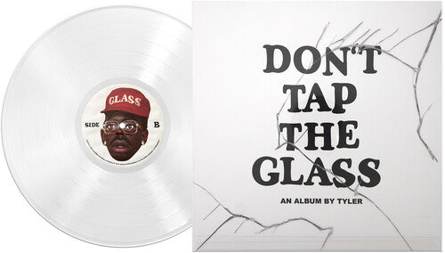 TYLER THE CREATOR - DONT TAP THE GLASS