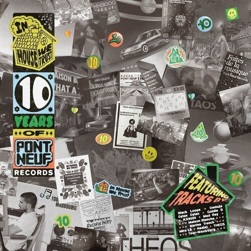 Various Artists – Pont Neuf 10 Years: In House We Trust