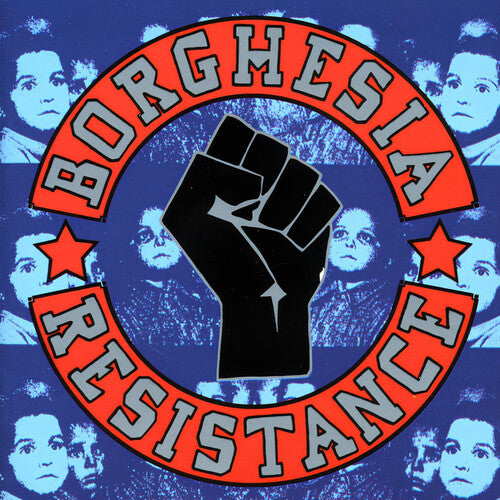 Borghesia – Resistance