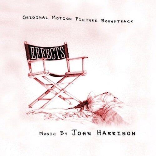 John Harrison – Effects (Original Motion Picture Score)