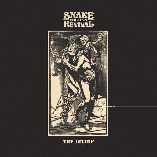 Snake Mountain Revival – The Divide