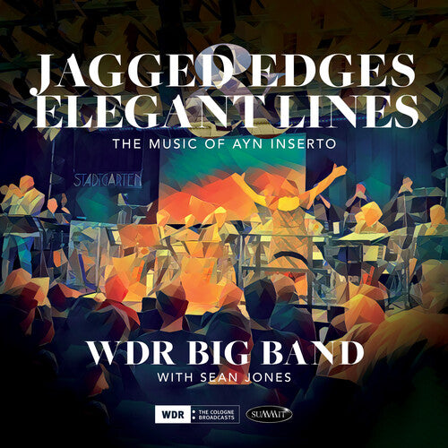 Wdr Big Band / Jones.Sean – Jagged Edges & Elegant Lines: The Music of Ayn Inserto