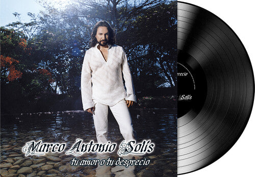 Marco Antonio Solis - Tu Amor O Tu Desprecio