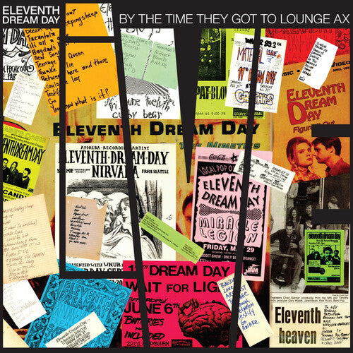 Eleventh Dream Day – By The Time They Got To Lounge Ax