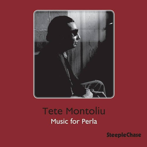 Tete Montoliu – Music For Perla