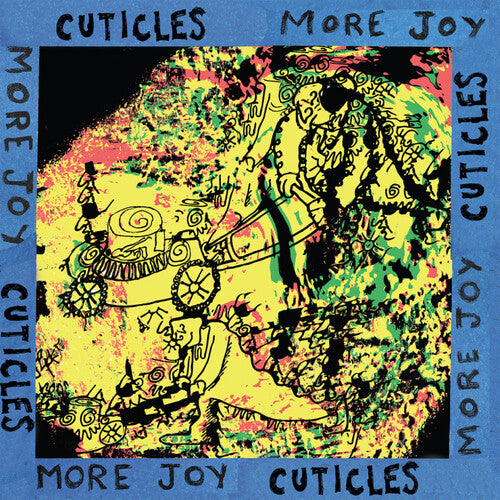 Cuticles – More Joy