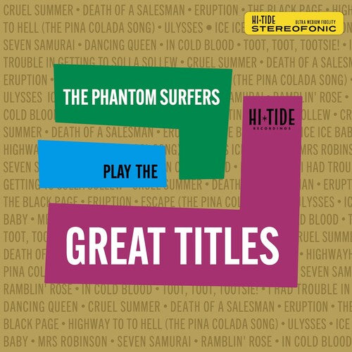 The Phantom Surfers – Play The Great Titles