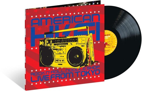 American Hi-Fi – Rock N' Roll Noodle Shop: Live from Tokyo