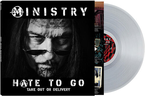 Peter Hook & Ministry-Ministry – Hate To Go: Take Out Or Delivery  (Limited Edition Clear Vinyl)