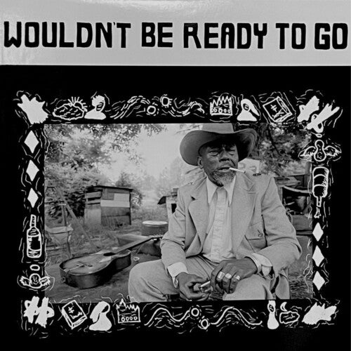 Various Artists – Wouldn't Be Ready To Go (Various Artists)