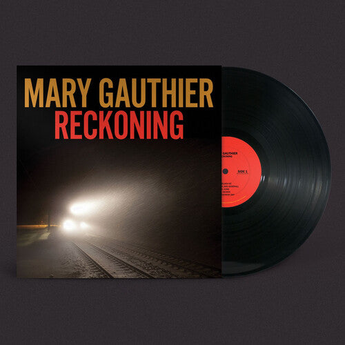 Mary Gauthier – Reckoning