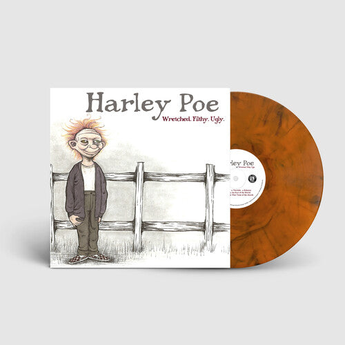 Harley Poe - Wretched. Filthy. Ugly.