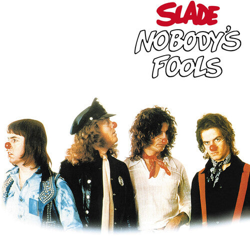 Slade - Nobody's Fools