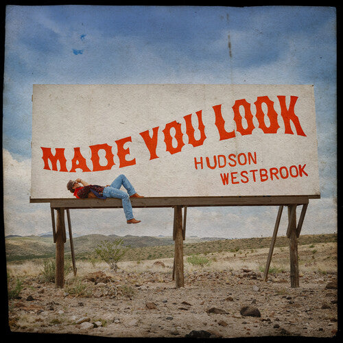 Hudson Westbrook – Made You Look