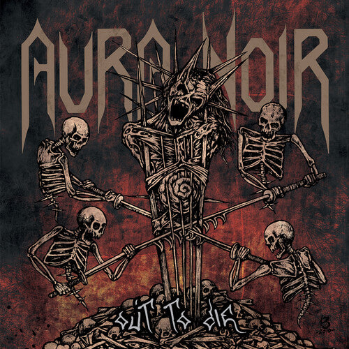 Aura Noir – Out To Die