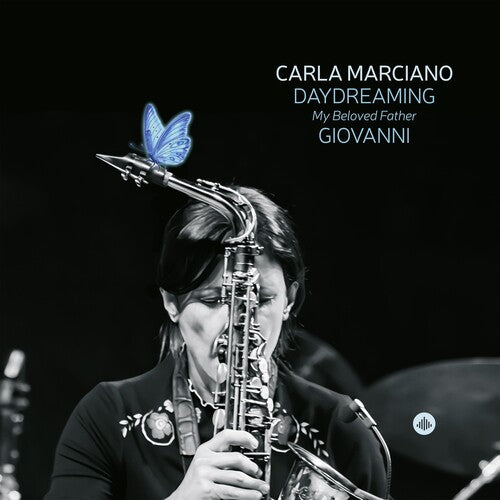 Carla Marciano – Daydreaming My Beloved Father Giovanni (double-vinyl)