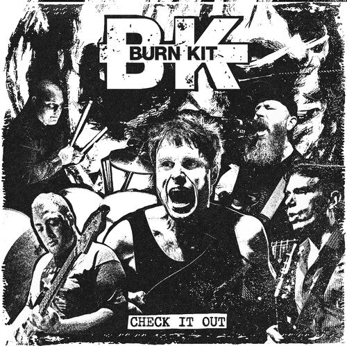 Burn Kit – Check It Out