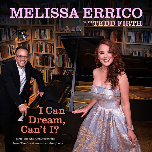 Melissa Errico - I Can Dream, Can't I?