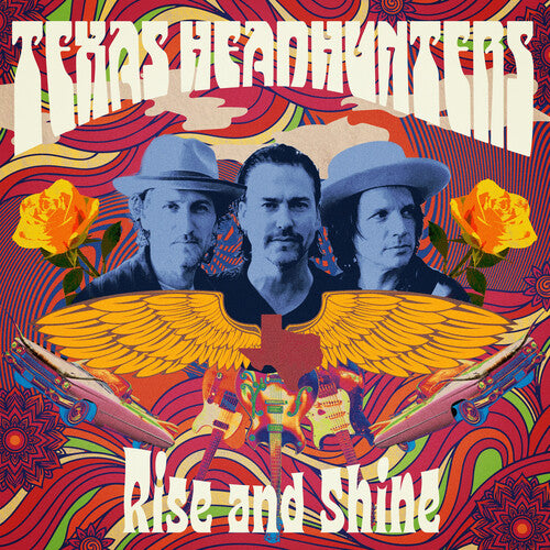 Texas Headhunters – Rise And Shine