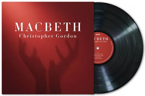 Christopher Gordon – Macbeth