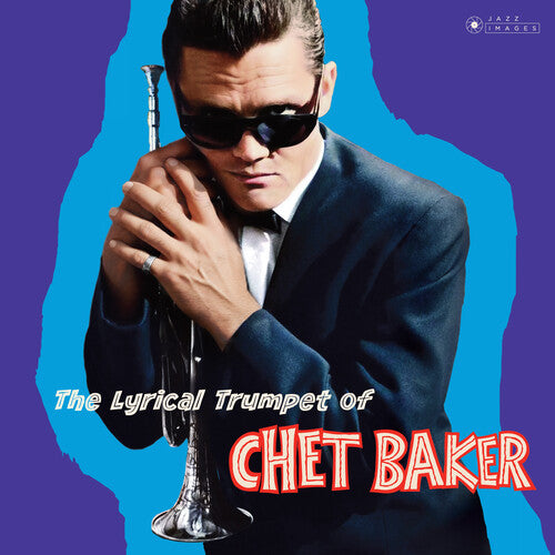 Chet Baker – Lyrical Trumpet Of Chet Baker