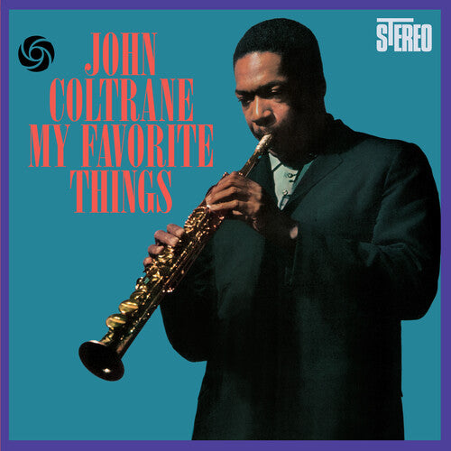 John Coltrane – My Favorite Things