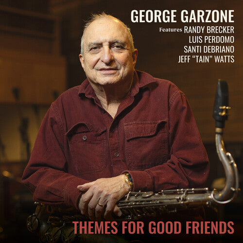 George Garzone – Themes for Good Friends