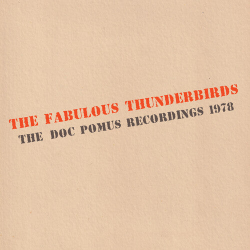 The Fabulous Thunderbirds – The Doc Pomus Recordings 1978