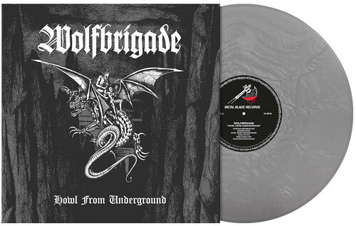 Wolfbrigade – Howl From Underground